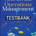 Test Bank for Operations Management An Integrated Approach 8th Edition by Reid