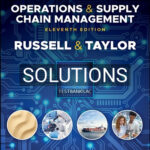 Solutions for Operations and Supply Chain Management 11th Edition by Russell