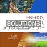 Solutions for Energy Environment and Sustainability 1st Edition by Moaveni