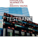 Test Bank for Financial Markets and Institutions 11th Edition by Jeff Madura