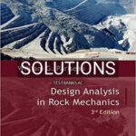Solutions for Design Analysis in Rock Mechanics 3rd Edition by Pariseau