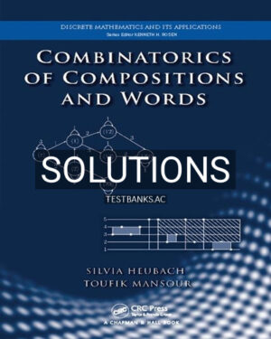 Solutions for Combinatorics of Compositions and Words 1st Edition by Heubach