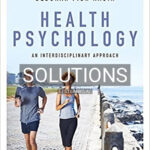 Solutions for Health Psychology An Interdisciplinary Approach 3rd Edition by Ragin