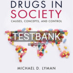 Test Bank for Drugs in Society 8th Edition by Lyman