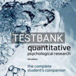 Test Bank for Quantitative Psychological Research 4th Edition by Clark-Carter
