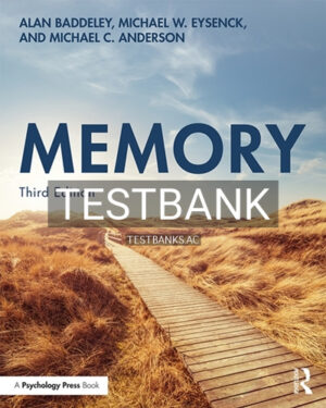 Test Bank for Memory 3rd Edition by Baddeley