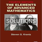 Solutions for Elements of Advanced Mathematics 4th Edition by Krantz