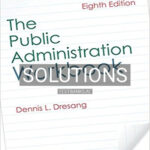 Solutions for Public Administration Workbook 8th Edition by Dresang