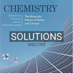 Solutions for Chemistry 2nd Edition by Silberberg