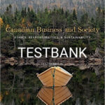 Test Bank for Canadian Business and Society Ethics Responsibilities and Sustainability 4th Edition by Sexty