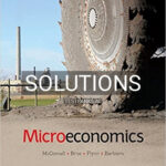 Solutions for Microeconomics 14th Edition by Mcconnell