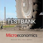 Test Bank for Microeconomics 14th Edition by Mcconnell