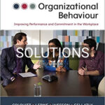 Solutions for Organizational Behavour 3rd Edition by Colquitt