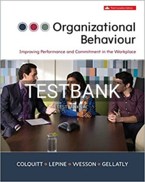Test Bank for Organizational Behavour 3rd Edition by Colquitt
