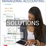 Solutions for Managerial Accounting 5th Edition by Wild