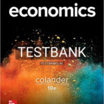 Test Bank for Microeconomics 10th Edition by Colander