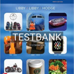 Test Bank for Financial Accounting 9th Edition by Libby