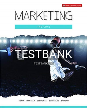 Test Bank for Marketing The Core 5th Edition by Kerin