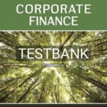 Test Bank for Corporate Finance 9th Edition by Ross