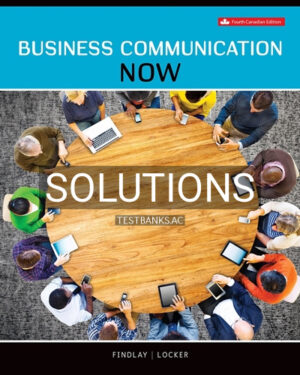 Solutions for Business Communication NOW 4th Edition by Findlay