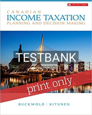 Test Bank for Canadian Income Taxation 19th Edition by Buckwold