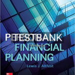 Test Bank for Personal Financial Planning 2nd Edition by Altfest