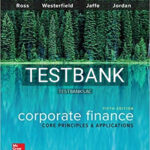 Test Bank for Corporate Finance Core Principles and Applications 5th Edition by Ross