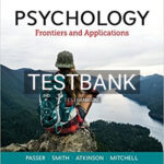 Test Bank for Psychology Frontiers and Applications 6th Edition by Passer