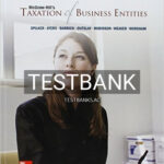 Test Bank for Taxation of Business Entities 2016 Edition 7th Edition by Spilker