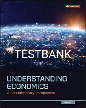 Test Bank for Understanding Economics 8th Edition by Lovewell