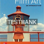 Test Bank for Film Art An Introduction 11th Edition by Bordwell
