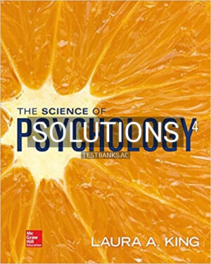 Solutions for Science of Psychology An Appreciative View 4th Edition by King