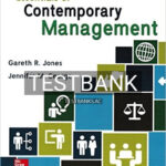 Test Bank for Essentials of Contemporary Management 7th Edition by Jones