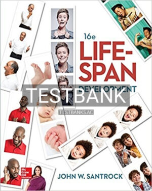 Test Bank for Life Span Development 16th Edition by Santrock
