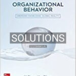 Solutions for Organizational Behavior Emerging Knowledge Global Reality 8th Edition by McShane
