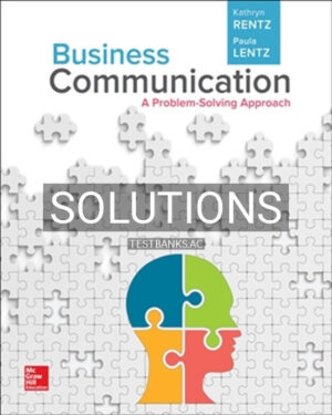 Solutions for Business Communication 1st Edition by Rentz