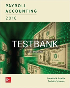 Test Bank for Payroll Accounting 2016 2nd Edition by Landin