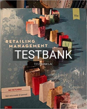 Test Bank for Retailing Management 10th Edition by Levy