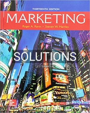Solutions for Marketing 13th Edition by Kerin