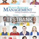 Test Bank for Human Resource Management Gaining A Competitive Advantage 10th Edition by Noe