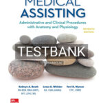 Test Bank for Medical Assisting Administrative and Clinical Procedures 7th Edition by Booth
