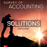 Solutions for Survey of Accounting 5th Edition by Edmonds