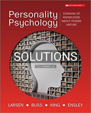 Solutions for Personality Psychology 1st Edition by Larsen