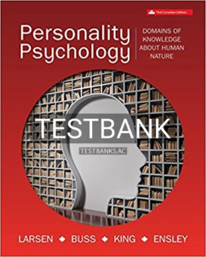 Test Bank for Personality Psychology 1st Edition by Larsen