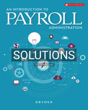 Solutions for Payroll 1st Edition by Dryden
