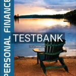 Test Bank for Personal Finance 7th Edition by Kapoor
