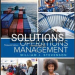Solutions for Operations Management 13th Edition by Stevenson