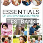 Test Bank for Essentials of Life Span Development 5th Edition by Santrock