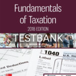 Test Bank for Fundamentals of Taxation 2018 Edition 11th Edition by Cruz