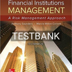 Test Bank for Financial Institutions Management A Risk Management Approach 9th Edition by Saunders